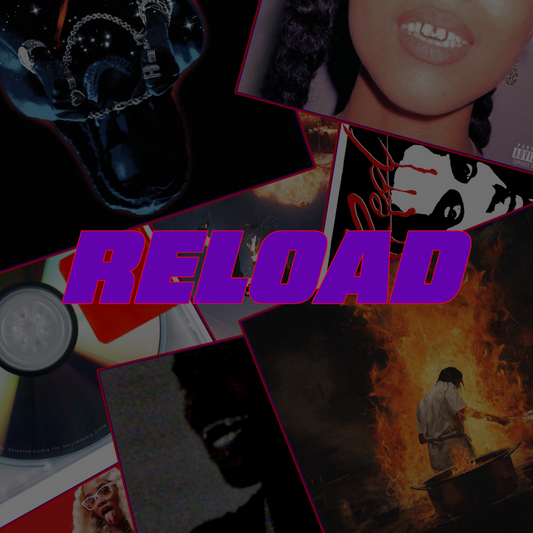 RELOAD ISSUE #2 OFFICIAL PLAYLIST