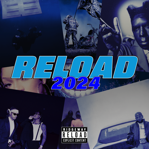 RELOAD: 2024 Playlist